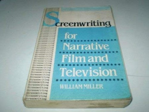 Screenwriting for Narrative Film and Television