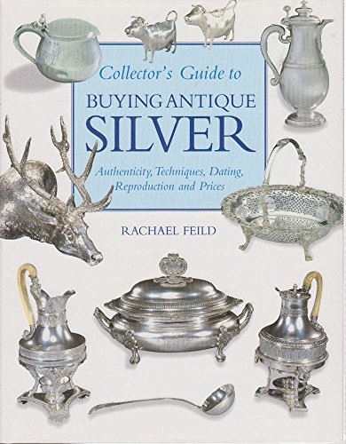 Macdonald Guide to Buying Antique Silver