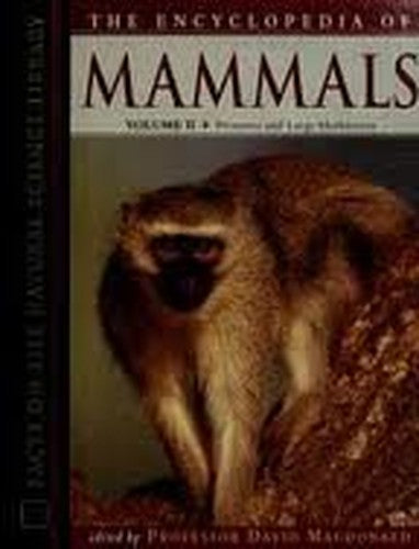 The Encyclopedia of Mammals