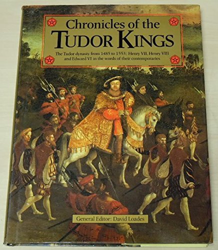 Chronicles of the Tudor Kings