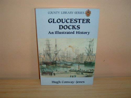History of Gloucester Docks