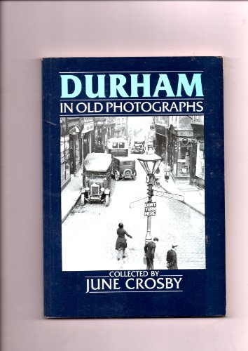 Durham in Old Photographs