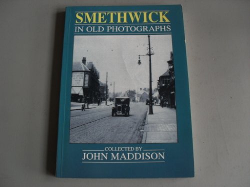 Smethwick in Old Photographs