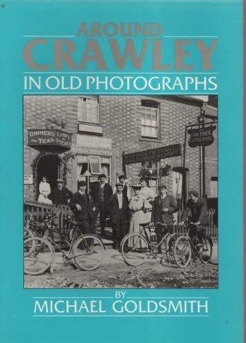 Crawley in Old Photographs