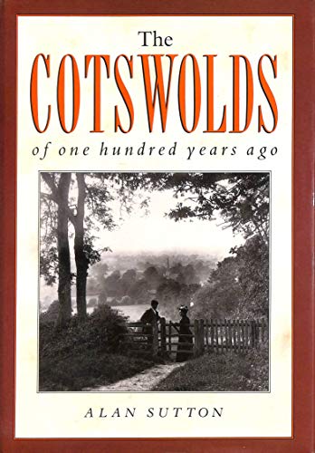 The Cotswolds of One Hundred Years Ago