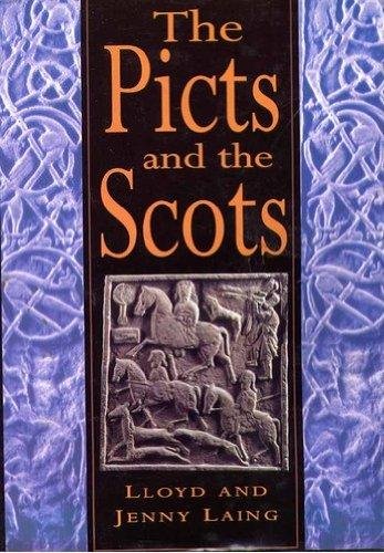 The Picts and the Scots