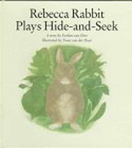 Rebecca Rabbit Plays Hide-and-Seek