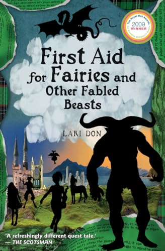 First Aid for Fairies and Other Fabled Beasts