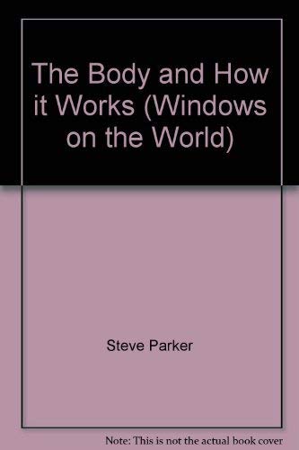 Windows On The World: 2 Body How It Works