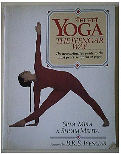 Yoga the Iyengar Way