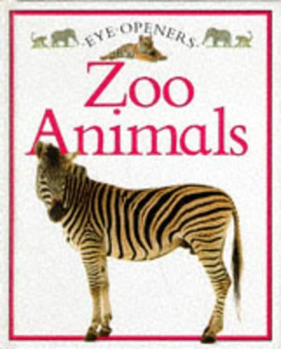 Eye Openers: 2 Zoo Animals