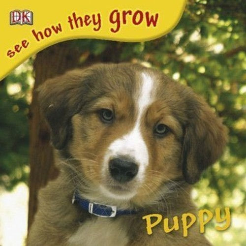 See How They Grow: 01 Puppy