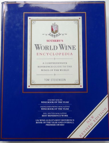 Sotheby's World Wine Encyclopedia (2nd Edition)