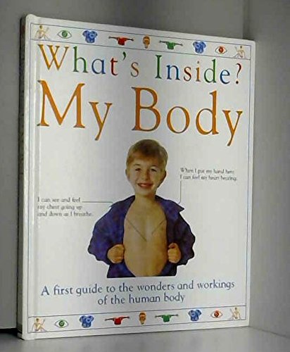 What's Inside?: 1 My Body