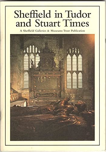 Sheffield in Tudor and Stuart Times