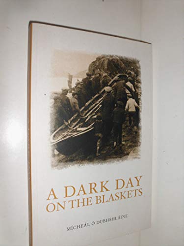 A Dark Day on the Blaskets