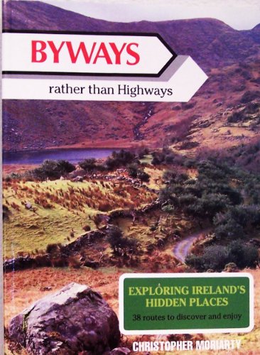 By-ways Rather Than Highways