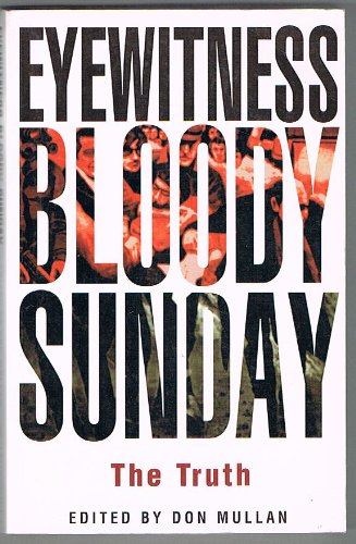 Eyewitness Bloody Sunday