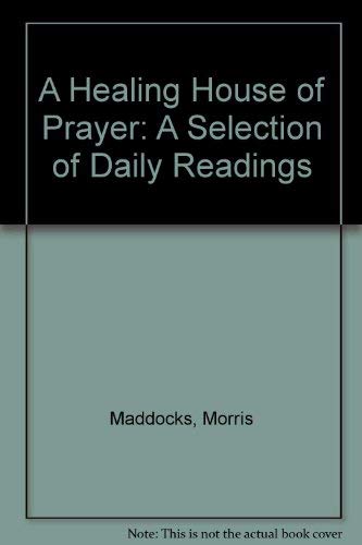 A Healing House of Prayer