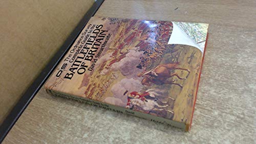 Ordnance Survey Complete Guide to the Battlefields of Britain