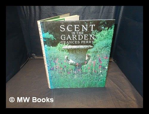 Scent in the Garden