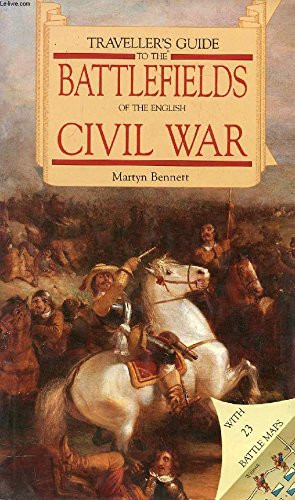Travellers' Guide to the Battlefields of the English Civil War