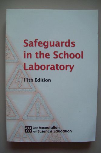 Safeguards in the School Laboratory