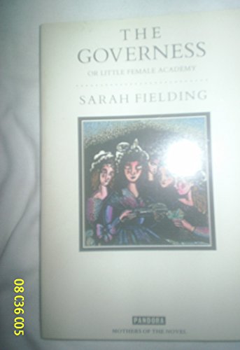 The Governess, Or, Little Female Academy