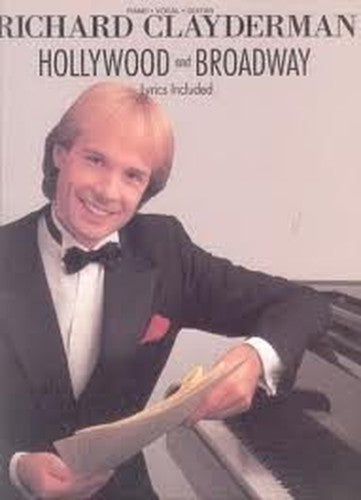Richard Clayderman: Hollywood and Broadway