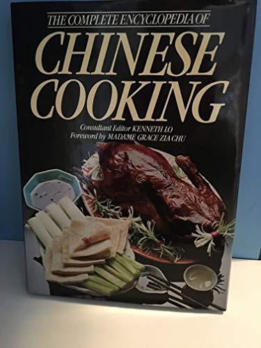 The Complete Encyclopedia of Chinese Cooking