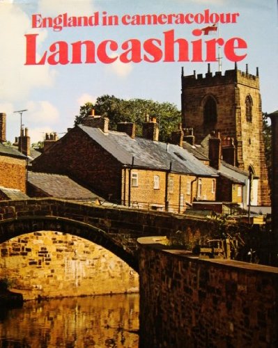 Lancashire (England in Cameracolour)
