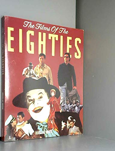 The Films of the Eighties