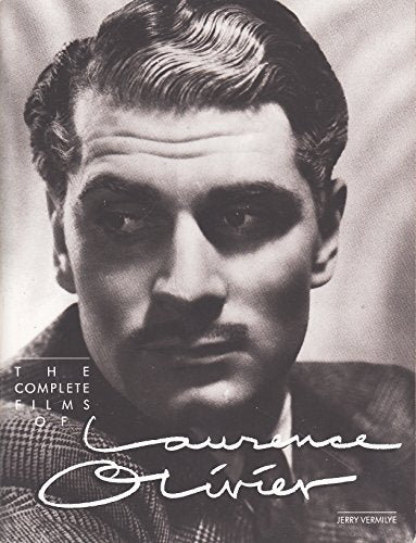 The Complete Films of Laurence Olivier