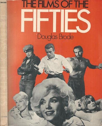 The Films of the Fifties