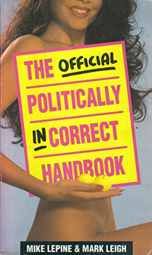 The Official Politically Incorrect Handbook