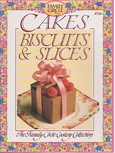 Cakes, Biscuits and Slices