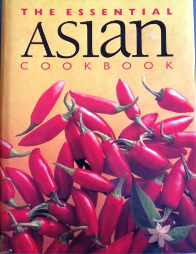 The Essential Asian Cookbook - Cased