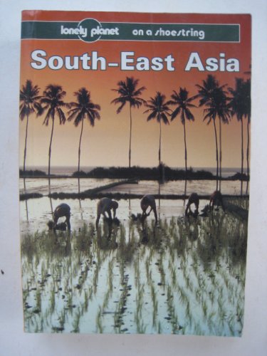 South East Asia on a Shoestring
