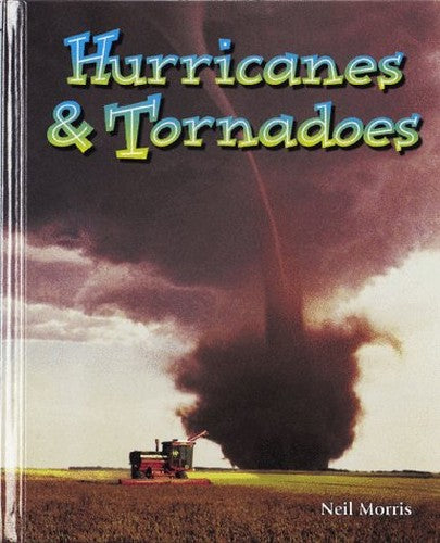 Hurricanes and Tornadoes