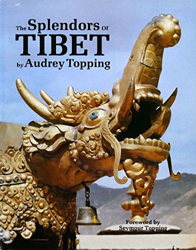 The splendors of Tibet