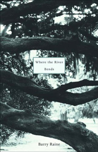 Where the River Bends