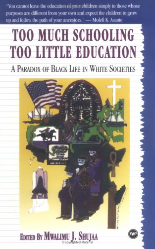 Too Much Schooling, Too Little Education