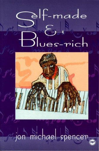 Self-Made And Blues Rich