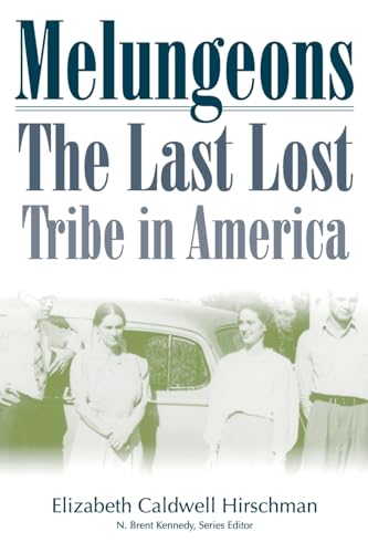 Melungeons: The Last Lost Tribe: The Last Lost Tribe In America (P245/Mrc)