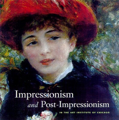 Impressionism and Post-impressionism in the Art Institute of Chicago