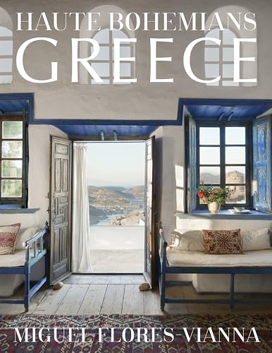 Haute Bohemians: Greece