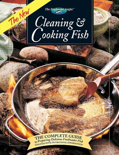 The New Cleaning and Cooking Fish
