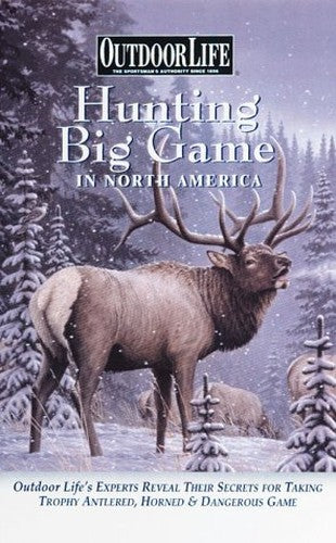 Hunting Big Game in North America