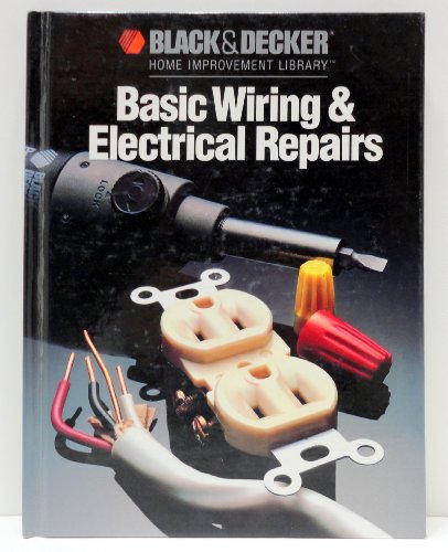Basic Wiring & Electric Repair