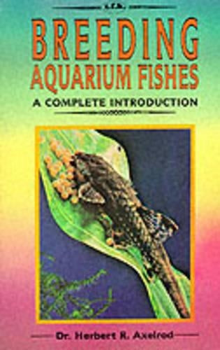 Complete Introduction to Breeding Aquarium Fishes